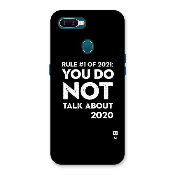 First Rule of 2021 Back Case for Oppo A12