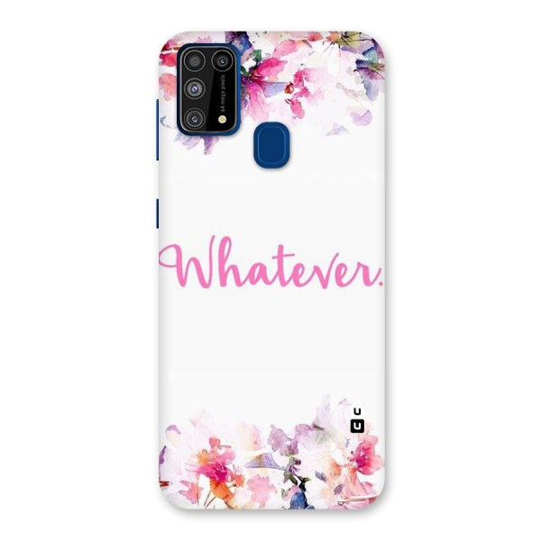 Flower Whatever Back Case for Galaxy F41