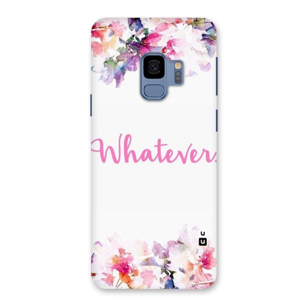 Flower Whatever Back Case for Galaxy S9