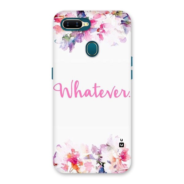 Flower Whatever Back Case for Oppo A12