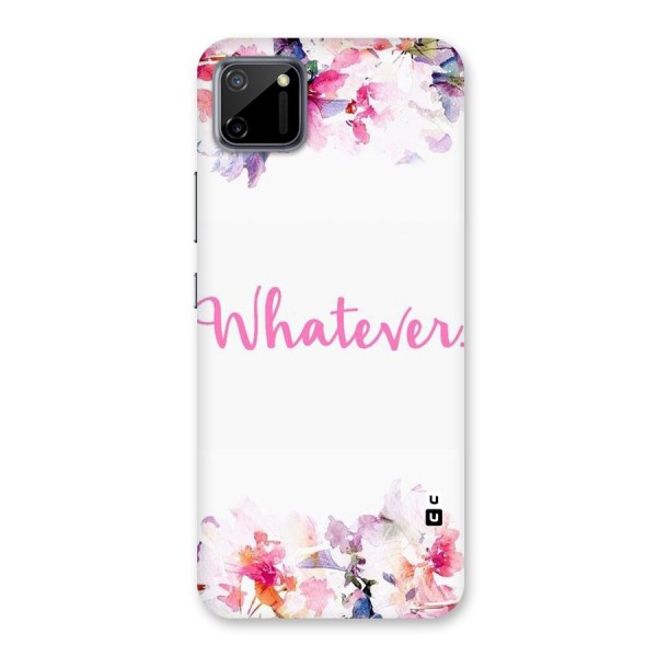 Flower Whatever Back Case for Realme C11