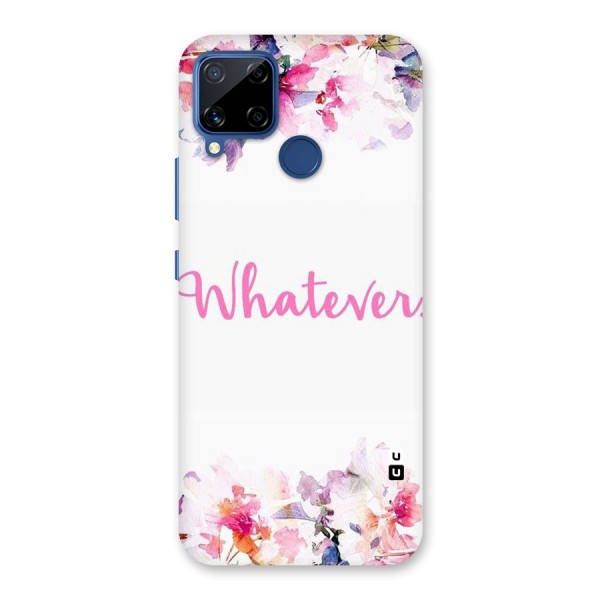 Flower Whatever Back Case for Realme Narzo 30A