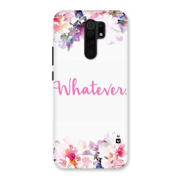 Flower Whatever Back Case for Redmi 9 Prime