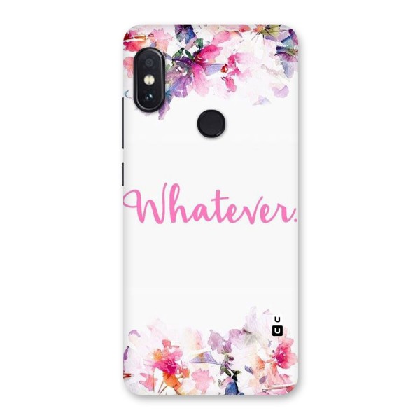 Flower Whatever Back Case for Redmi Note 5 Pro