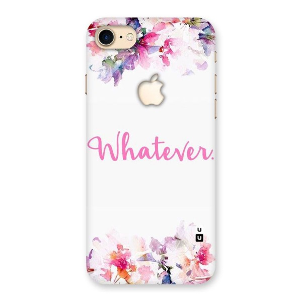 Flower Whatever Back Case for iPhone 7 Apple Cut