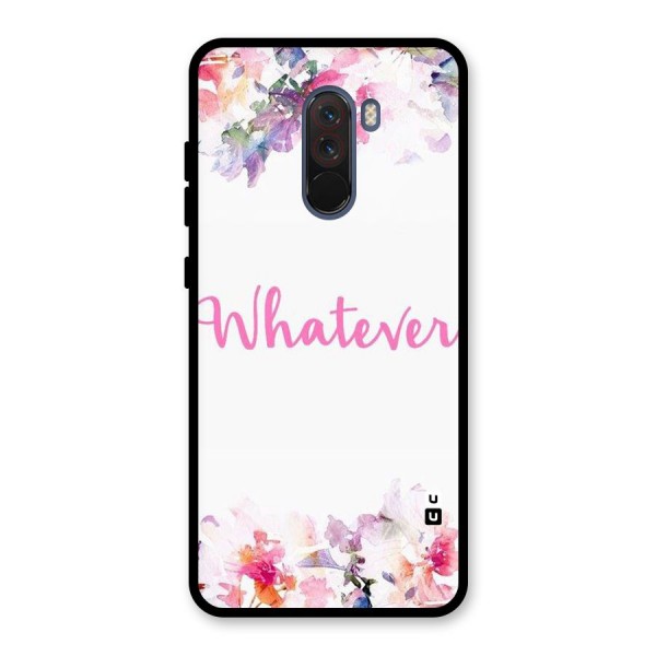 Flower Whatever Glass Back Case for Poco F1