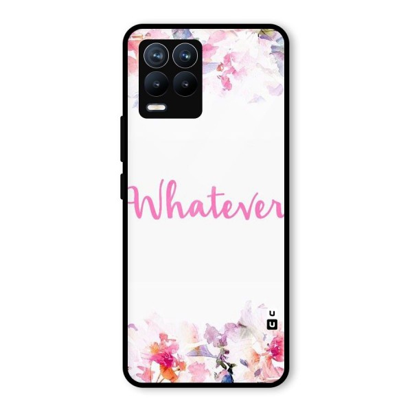 Flower Whatever Glass Back Case for Realme 8 Pro