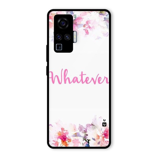 Flower Whatever Glass Back Case for Vivo X50 Pro