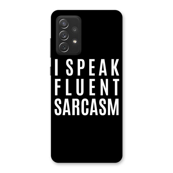 Fluent Sarcasm Back Case for Galaxy A72