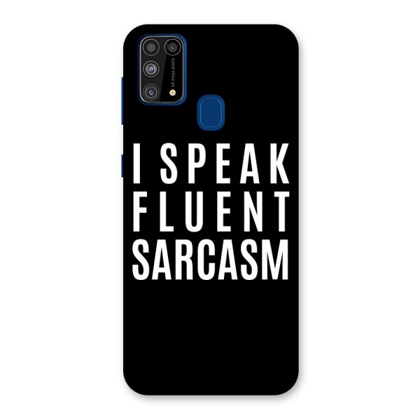 Fluent Sarcasm Back Case for Galaxy F41