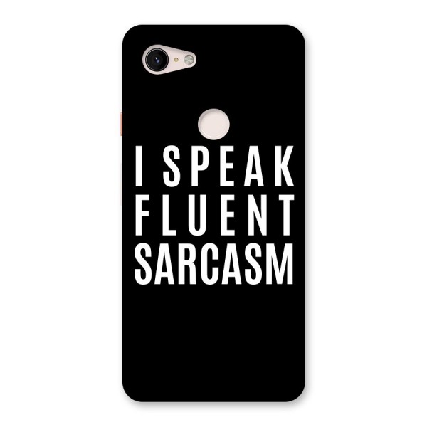 Fluent Sarcasm Back Case for Google Pixel 3 XL