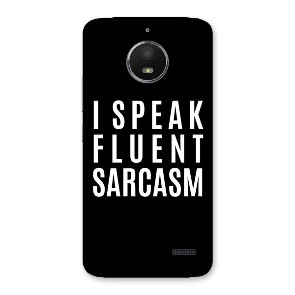 Fluent Sarcasm Back Case for Moto E4