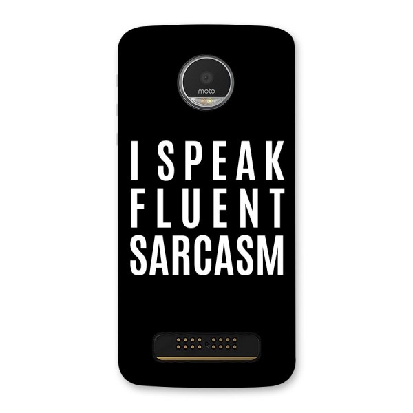 Fluent Sarcasm Back Case for Moto Z Play