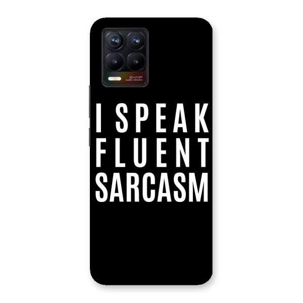 Fluent Sarcasm Back Case for Realme 8