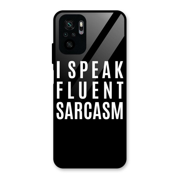 Fluent Sarcasm Glass Back Case for Redmi Note 10