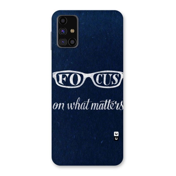 Focus Matters Back Case for Galaxy M31s