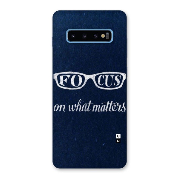 Focus Matters Back Case for Galaxy S10 Plus