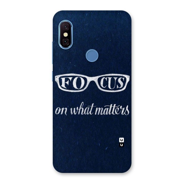 Focus Matters Back Case for Redmi Note 6 Pro