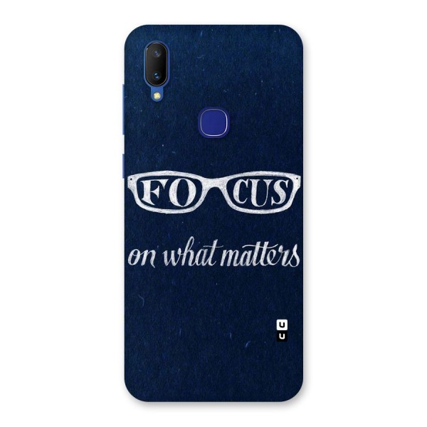 Focus Matters Back Case for Vivo V11