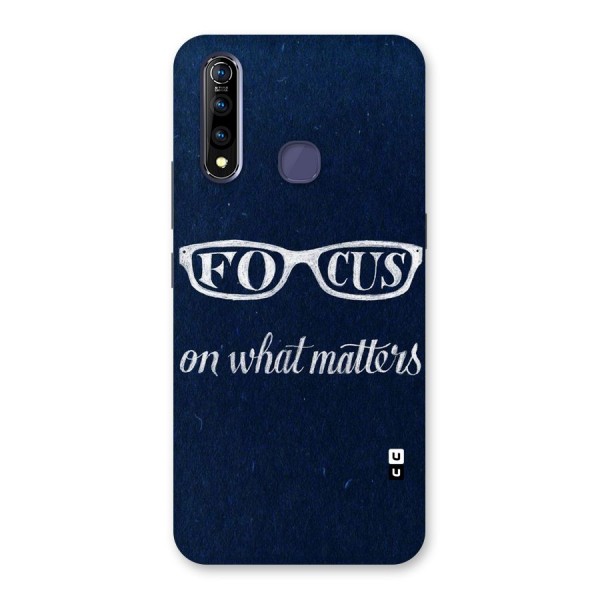 Focus Matters Back Case for Vivo Z1 Pro