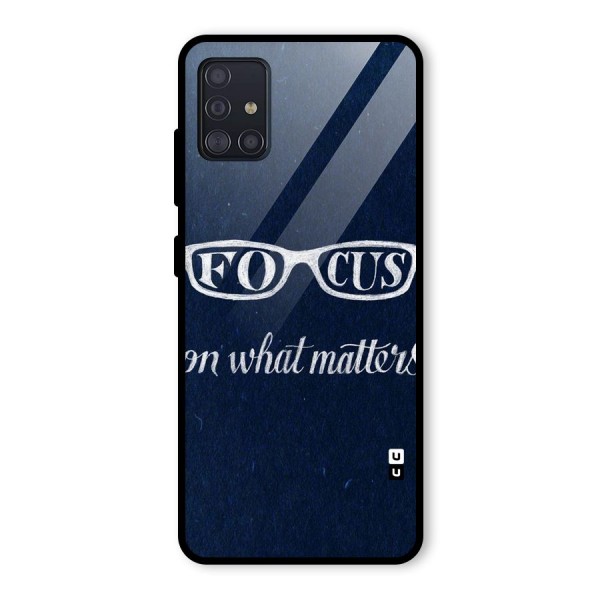 Focus Matters Glass Back Case for Galaxy A51