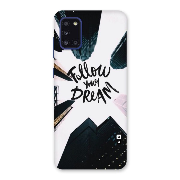 Follow Dream Back Case for Galaxy A31