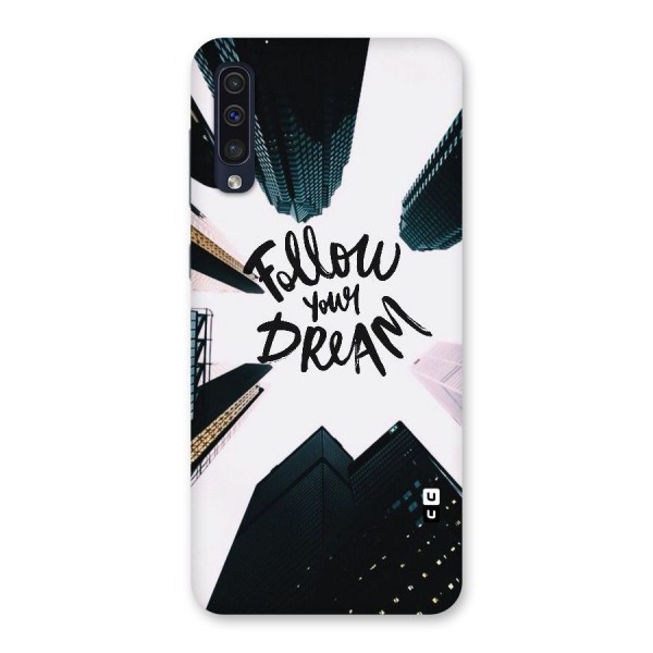 Follow Dream Back Case for Galaxy A50s