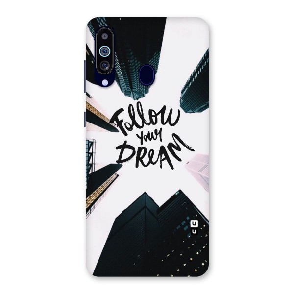 Follow Dream Back Case for Galaxy A60