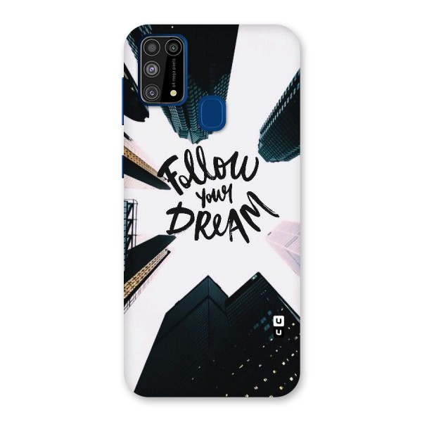 Follow Dream Back Case for Galaxy F41