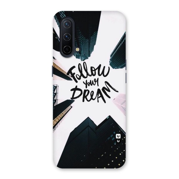 Follow Dream Back Case for OnePlus Nord CE 5G