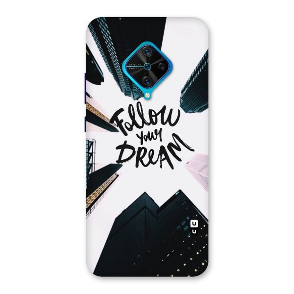 Follow Dream Back Case for Vivo S1 Pro