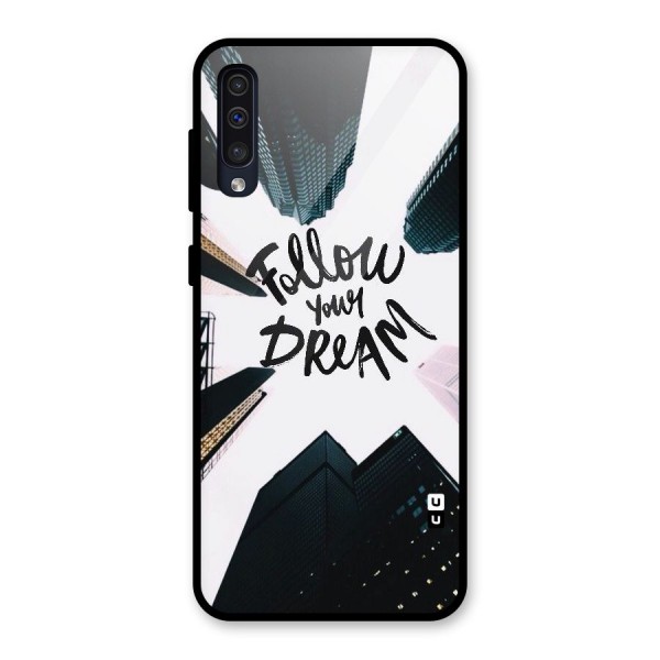 Follow Dream Glass Back Case for Galaxy A50s