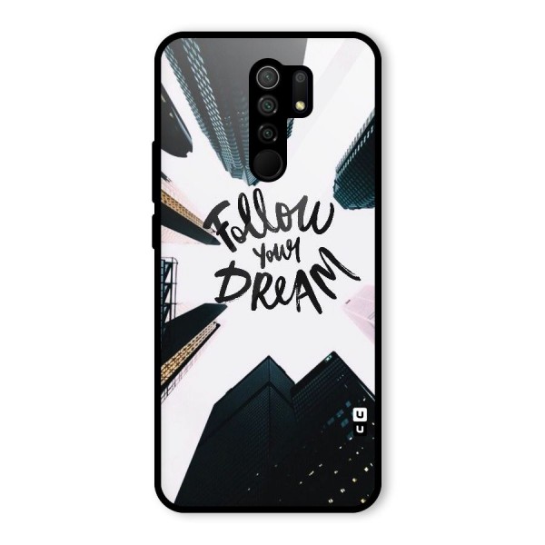 Follow Dream Glass Back Case for Redmi 9 Prime