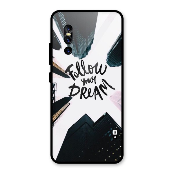 Follow Dream Glass Back Case for Vivo V15 Pro