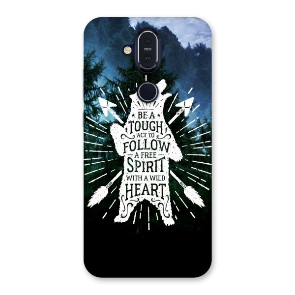 Follow Spirit Heart Back Case for Nokia 8.1