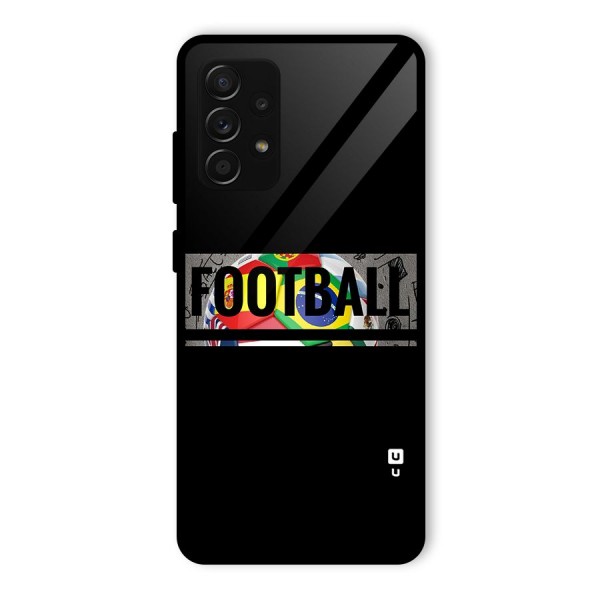 Football Typography Glass Back Case for Galaxy A53 5G