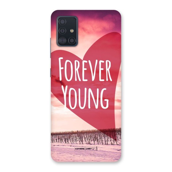 Forever Young Back Case for Galaxy A51