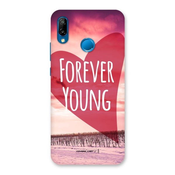 Forever Young Back Case for Huawei P20 Lite