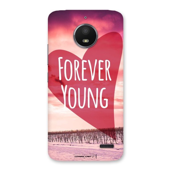 Forever Young Back Case for Moto E4