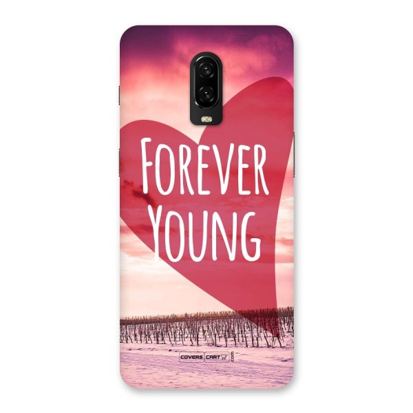 Forever Young Back Case for OnePlus 6T