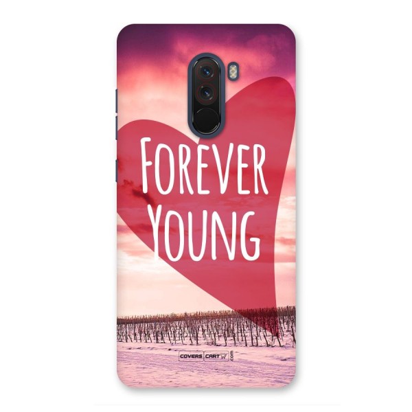 Forever Young Back Case for Poco F1