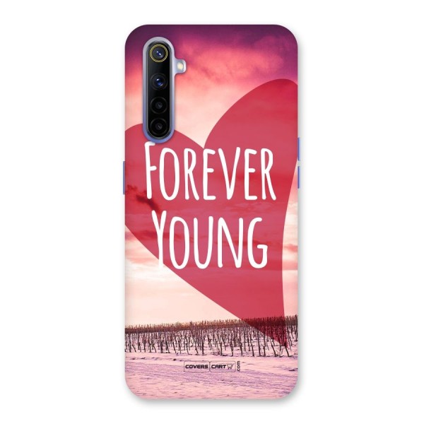 Forever Young Back Case for Realme 6