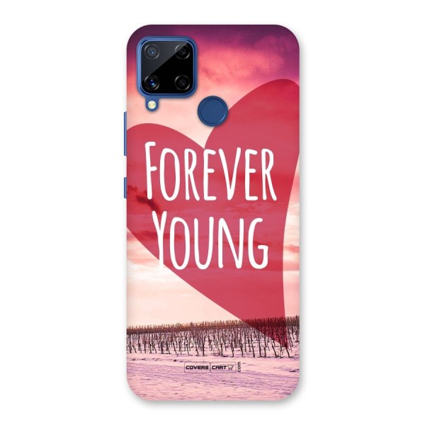 Forever Young Back Case for Realme C12