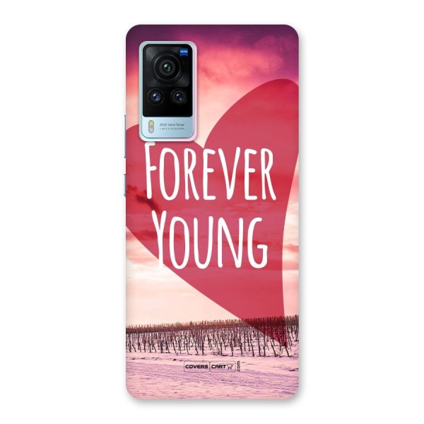 Forever Young Back Case for Vivo X60 Pro