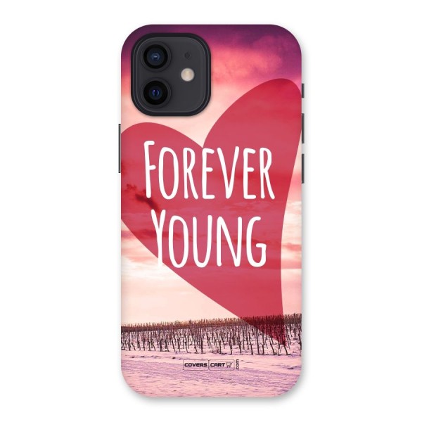 Forever Young Back Case for iPhone 12