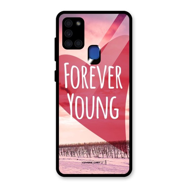 Forever Young Glass Back Case for Galaxy A21s