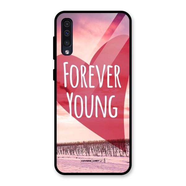 Forever Young Glass Back Case for Galaxy A50s