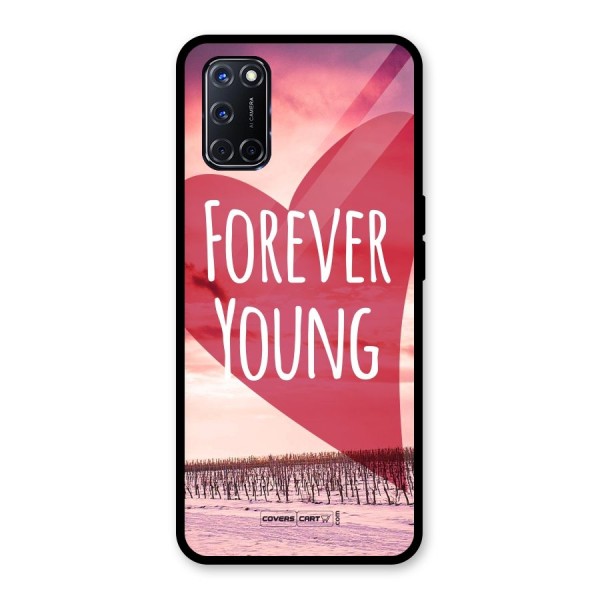 Forever Young Glass Back Case for Oppo A52