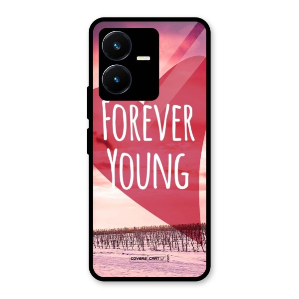 Forever Young Glass Back Case for Vivo Y22