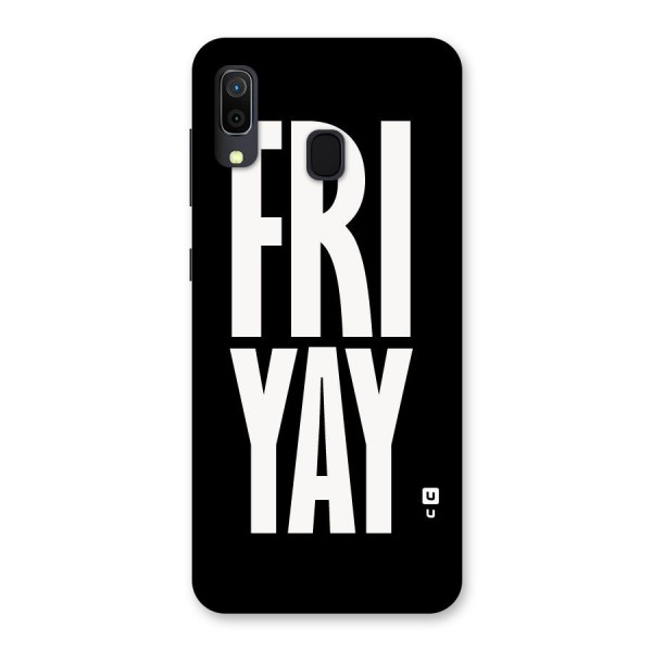 Fri Yay Back Case for Galaxy A20